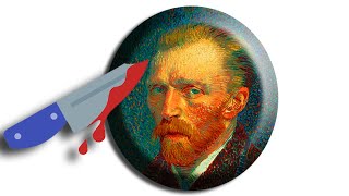 Van Gogh cut off his ear just to pay for prostitutes? here are the facts!!