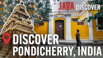 A Tour of French India | Discover Legendary City Puducherry (Pondicherry): Full Documentary
