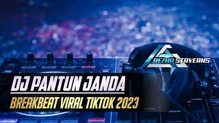 DJ PANTUN JANDA PIRANG REMIX PALING ENAK 2023 [ REZHA STAVERNS ] BREAKBEAT MIXTAPE FULL BASS