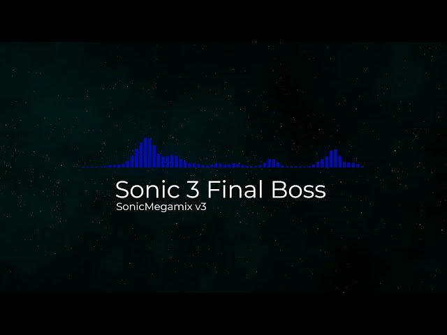 Sonic 3 Final Boss  - SonicMegamix v3