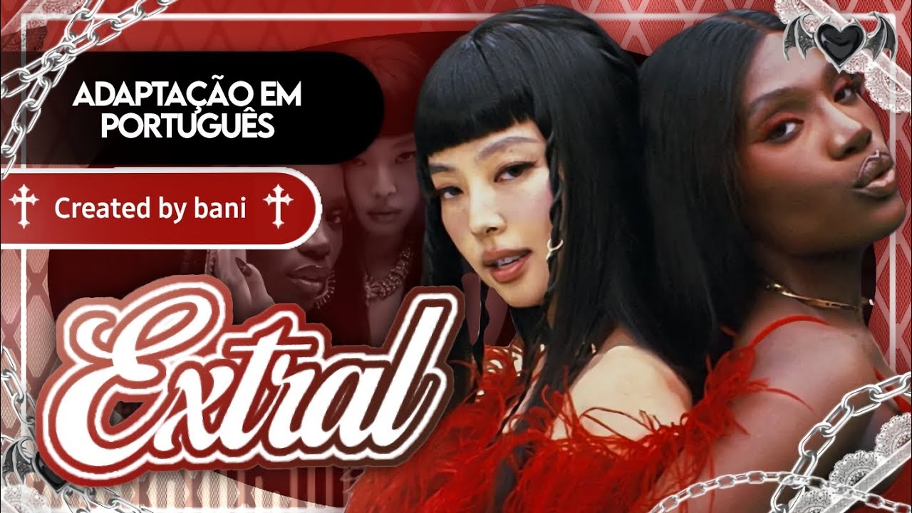 JENNIE - EXTRAL ( Feat Doechii ) | COVER/VERSÃO EM PORTUGUÊS ✨