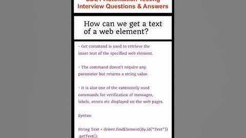 How to get text of WebElement using Selenium? SDET Automation Testing Interview Questions & Answers