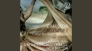 Hélène, Op. 7, Air d'Hélène: Cesse tes chants flatteurs
