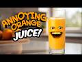 Annoying Orange Orange JUICED Supercut