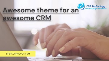 SuiteCRM Smart Theme By EFB Technology