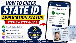 How to Check State ID Application Status (Step-by-Step Guide)
