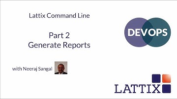 DevOps: Lattix Command Line Part 2 - Generate Reports