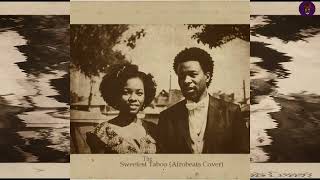 Sade,The Sweetest Taboo (Afrobeats Cover) - Aduza Dolozi \& Lofi Afrobeats