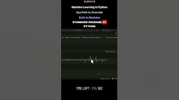 S1 EP10 T9   Machine Learning in Python   Sys Path to Override   Built In Modules