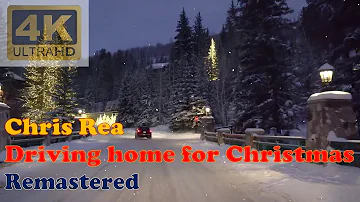 CHRIS REA - DRIVING HOME FOR CHRISTMAS (Remastered Audio) [4K Video]