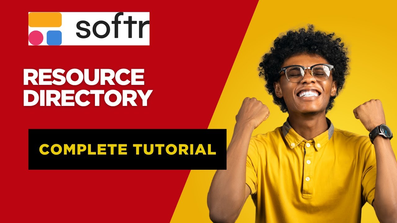 Softr Tutorial: Step-by-Step Tutorial to Build a Resources Directory
