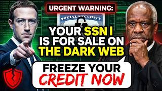 YOUR SSN IS FOR SALE: Why You Must Freeze Your Credit TODAY (Don't Wait!)