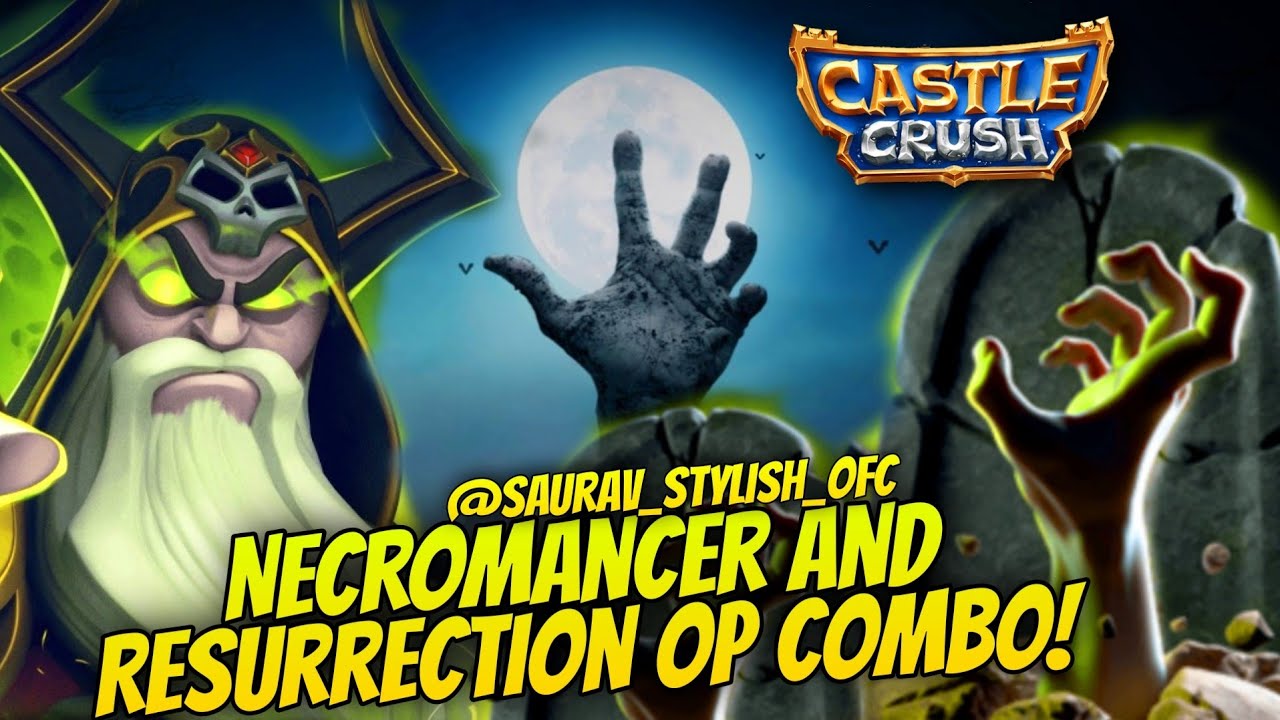 Reborn Life God Gameplay of Necromancer and Resurrection || Castle Crush 