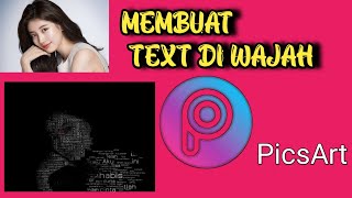 PICSART TUTORIAL - EDIT FOTO TEXT DIWAJAH TERBARU 2022 screenshot 2