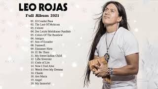 Leo Rojas 2021 - Leo Rojas Greatest Hits Full Album 2021 - Leo Rojas Playlist 2021