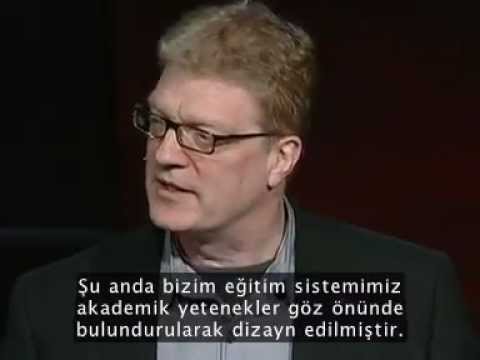 Ken Robinson diyor ki; Okullar yaratıcılığı öldürüyor (TED Türkçe Alt Yazılı)