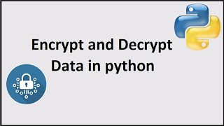 encryption and decryption in python