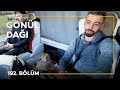 Gönül Dağı 192. Bölüm - Yasin Yıldız 🎬