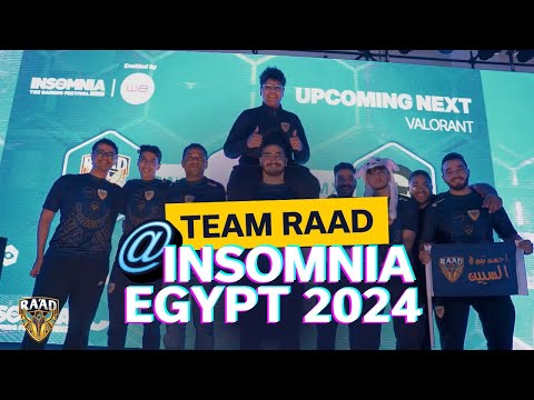 Team RA'AD at Insomnia Egypt 2024