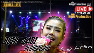 Buih Jadi Permadani - Anik Arnika - New Arnika Jaya Desa.Tegalwirangrong Kertasmaya