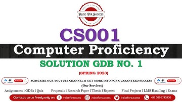 CS001 GDB Solution Spring 2023 l CS001 GDB Solution 2023 l CS001 Solution GDB 1 Spring 2023 #CS001