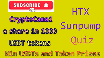 htx SUNPUMP quiz | htx learn and earn | CryptoCamai