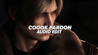 Coook pardon (slowed/best part) - lvbel c5, akdo [edit audio]