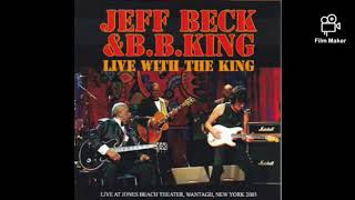 Jeff Beck y BB King. Key To The Highway