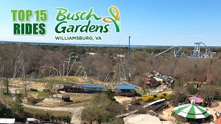 Top 15 Rides Busch Gardens Williamsburg | Is Pantheon Number One?