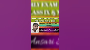 Half Yearly Syllabus for ix and X- 2021. Only for DHUBRI DISTRICT