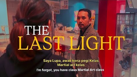 The Last Light - part 1