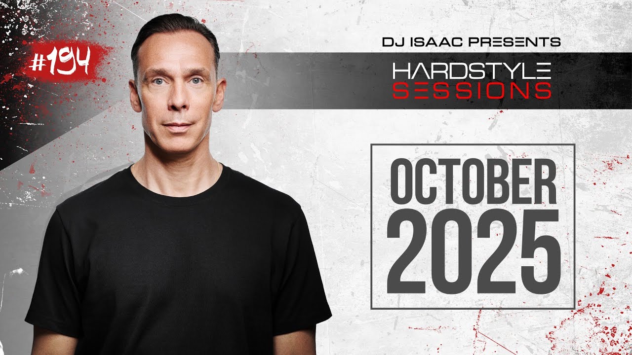 DJ ISAAC - HARDSTYLE SESSIONS 