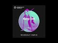 Keep Dat (Workout Remix) by Power Music Workout