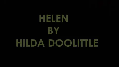 HELEN BY HILDA DOOLITTLE || LINE BY LINE EXPLANATI...