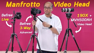 ต่างกันยังไง ขาตั้งกล้องหัวแพนวีดีโอ Manfrotto Befree Live vs 3-Way Live Advanced vs 190X+MVH500AH