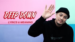 DEEP DOWN - Lyrics & Meaning (แกะเนื้อเพลง 'Deep down”)