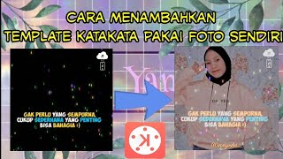 TUTORIAL DOWNLOAD   MENAMBAHKAN TEMPLATE VIDEO KATA-KATA DI APLIKASI KINEMASTER || SIMPEL!!!