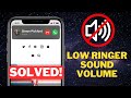 iPhone: How to Fix Ringer Sound Volume Gets Low On Incoming Calls