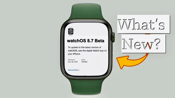 WatchOS 8.7 Beta is Out! What's New? New Accessibilities?
