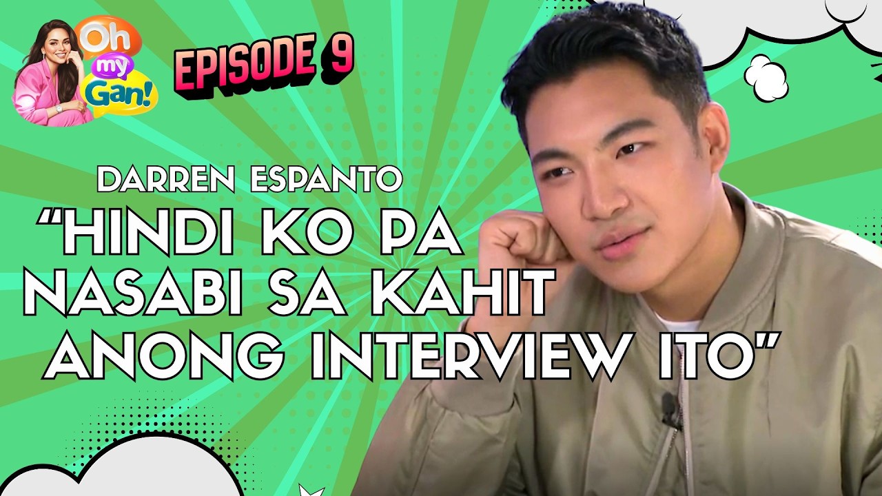 EP 9 Darren Espanto on settling down, ‘It’s Showtime experience’ | Oh My Gan!