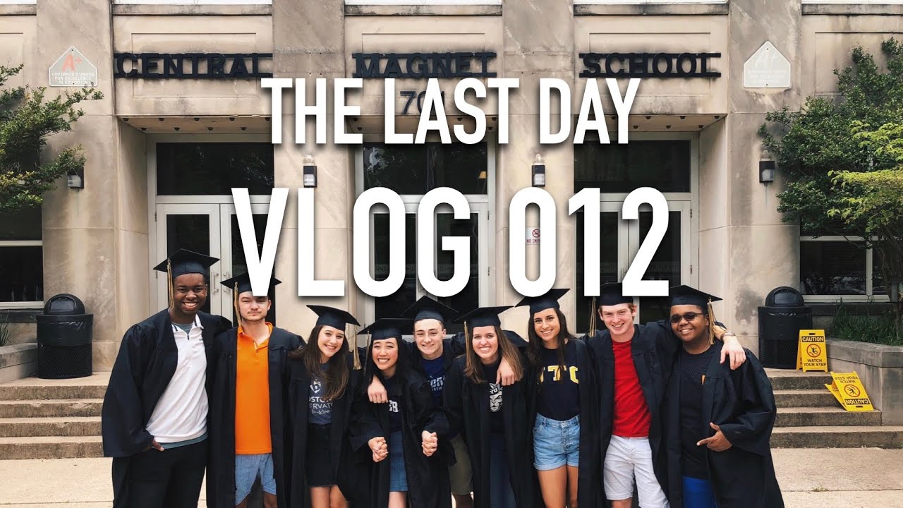 VLOG 012: THE LAST DAY OF HIGH SCHOOL - YouTube
