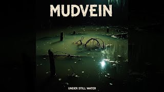 Mudvein - Under Still Water (Full Album) |  Swamp Rock • Heavy Blues • Ritual Groove