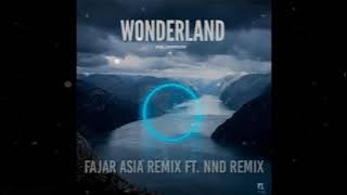 Axel Johansson - Wonderland (Fajar Asia Remix ft. NND Remix)