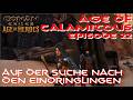 Conan Exiles - Age of Calamitous - Episode 22 - Auf der suche nach den Eindringlingen