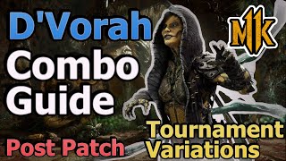 MK11 D'Vorah Combo Guide/Tutorial - Tournament Variations - (Buzzed/Arachnophobia) Post Patch