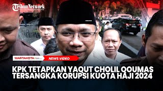 Download lagu JUMAT KERAMAT! KPK Tetapkan Yaqut Cholil Qoumas Tersangka Korupsi Kuota Haji 2024