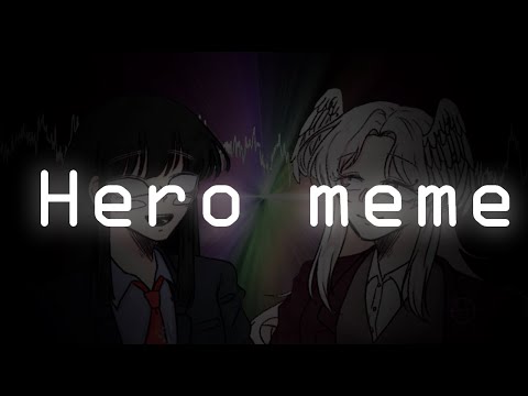 hero-meme-/-(forever-wip...)-/-movie-maker