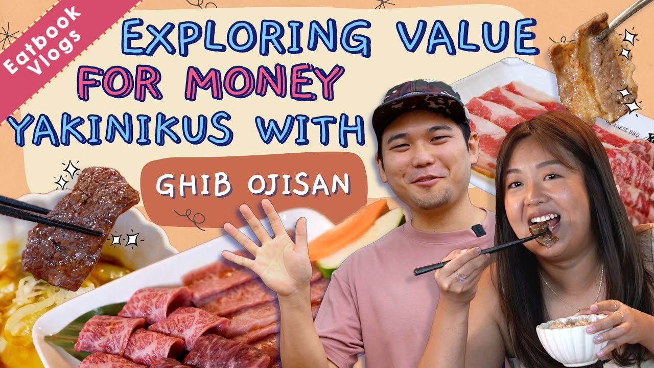 Exploring Value For Money Yakinikus In Singapore With Ghib Ojisan!   Eatbook Vlogs   EP 88