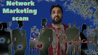NETWORK MARKETING | MLM SCAM Exposed | by Sagarcasm #mlm #networkmarketing #comedy #mlmbusiness