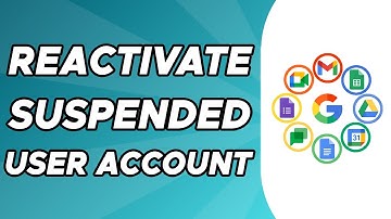 How to Reactivate Suspended User Account in Google Workspace